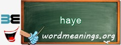 WordMeaning blackboard for haye